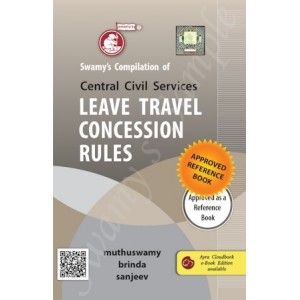 Swamy's Compilation of Central Civil Services Leave Travel Concession (LTC) Rules by Muthuswamy, Brinda & Sanjeev | C-11
